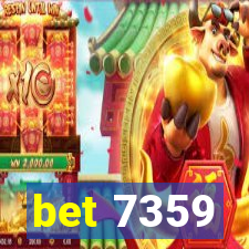 bet 7359